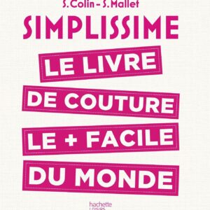 Couverture du livre de couture "Simplissime couture" de S. Colin, S. Mallet