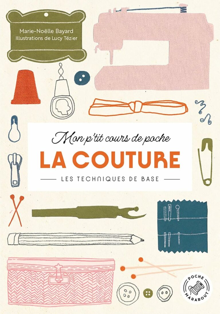 Couverture du livre de couture "Mon p'tit cours de poche" de Marie-Noëlle Bayard, Lucy Tézier
